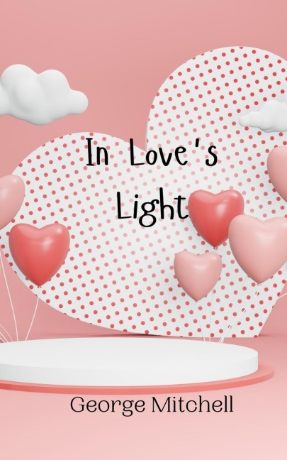 In Loves Light