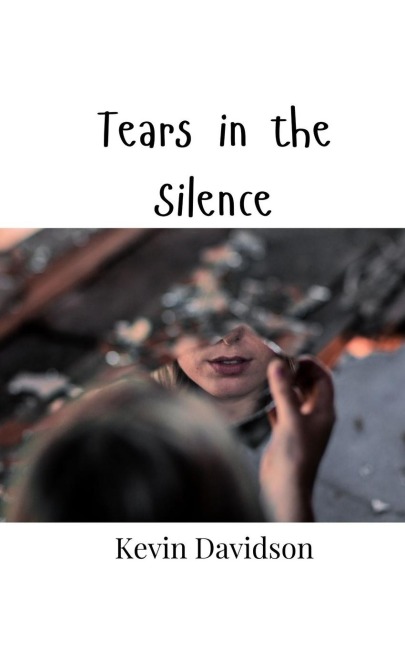 Tears in the Silence