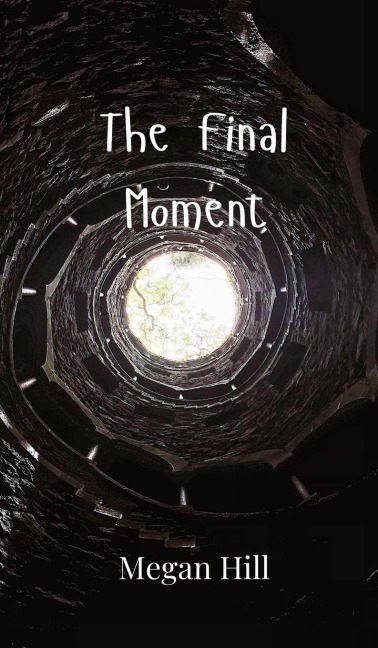 The Final Moment