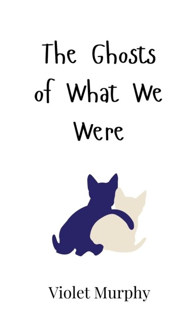 The Ghosts of What We Were