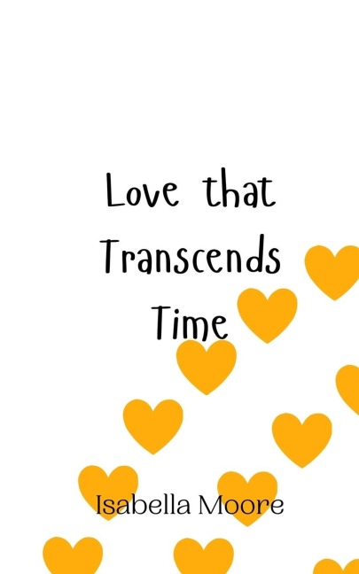 Love that Transcends Time