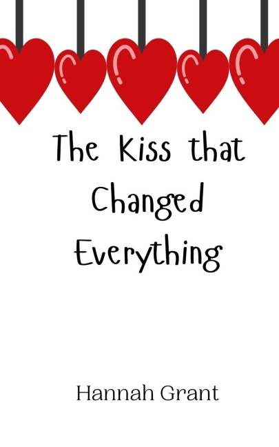 The Kiss that Changed Everything