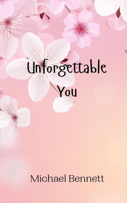 Unforgettable You