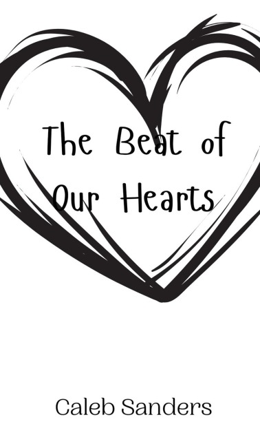 The Beat of Our Hearts