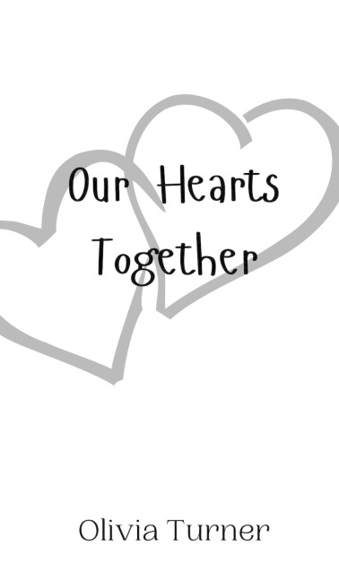 Our Hearts Together