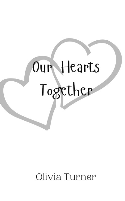 Our Hearts Together