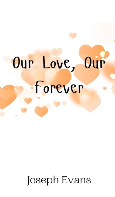 Our Love, Our Forever