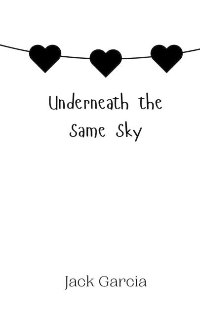 Underneath the Same Sky