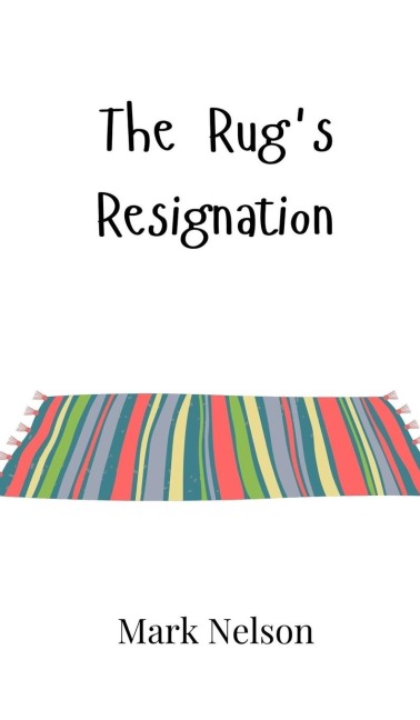 The Rugs Resignation