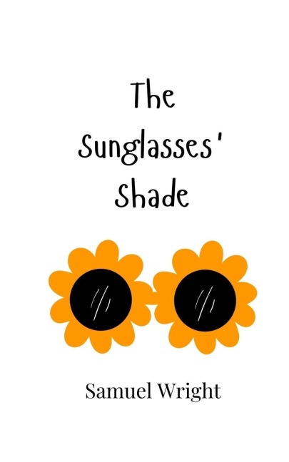 The Sunglasses Shade