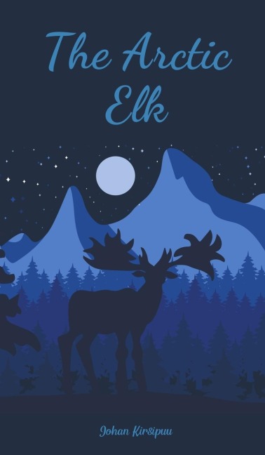 The Arctic Elk
