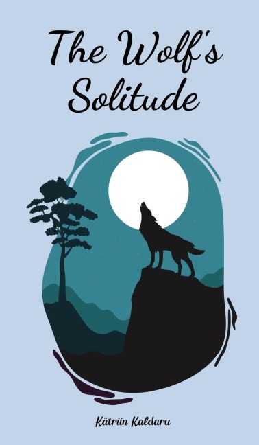 The Wolfs Solitude