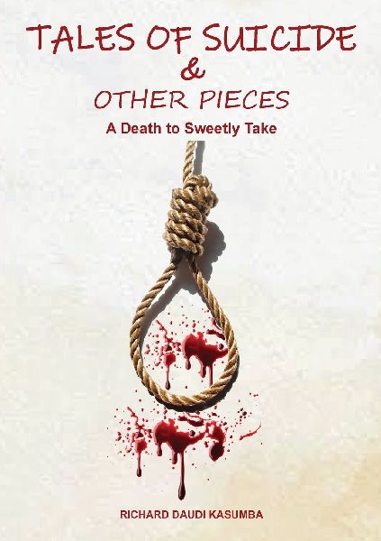 Tales of Suicide & Other Pieces: A Death to Sweetly Take
