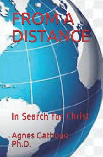 From a Distance Search for Christ