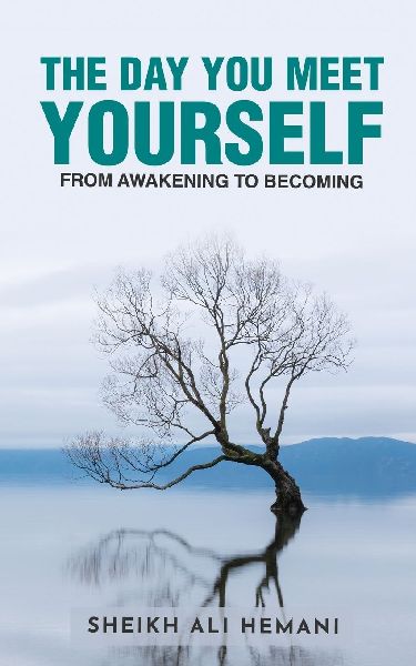 The Day You Meet Yourself: From Awakening to Becoming