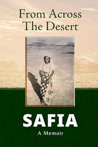 From Across the Desert A Memoir