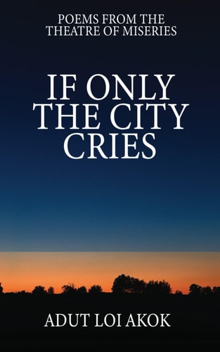 If Only the City Cries