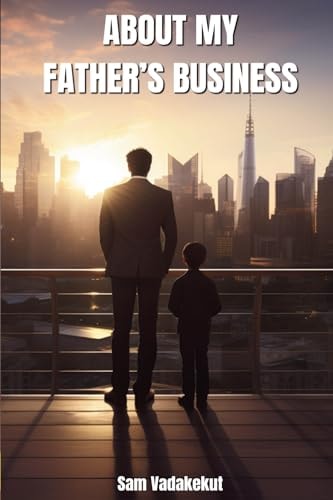 About My Father's Business Enslaved Vs Entrusted: Strategic Kingdom Stewardship in Business