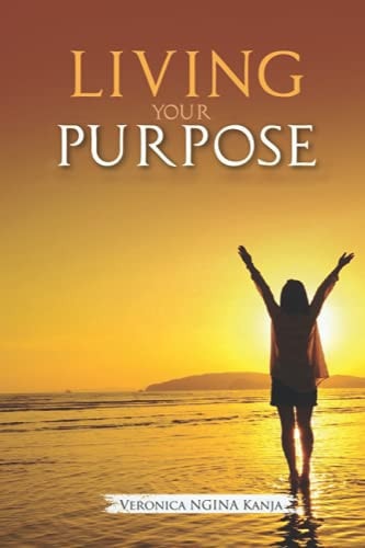 Living Your Purpose Nuggets for a Joyful Pursuit of Purpose
