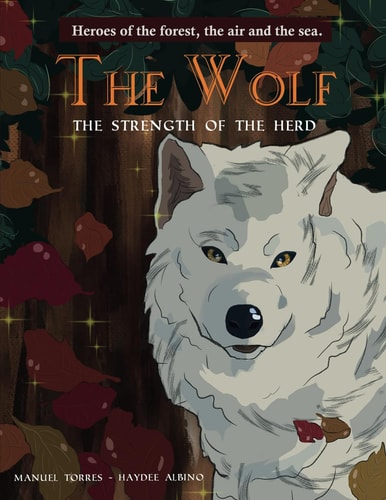 The Wolf The Strength of the Herd