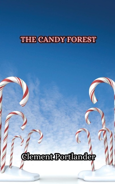 The Candy Forest