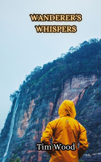 Wanderers Whispers