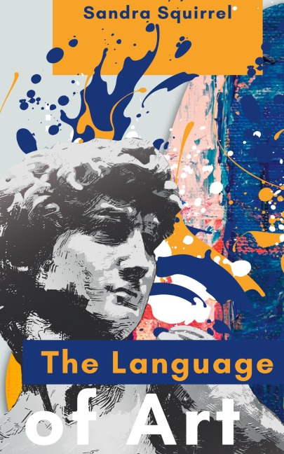 The Language of Art