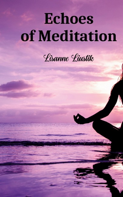 Echoes of Meditation