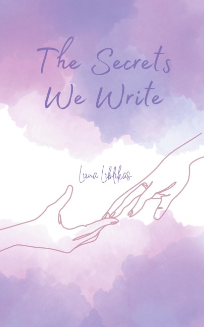 The Secrets We Write