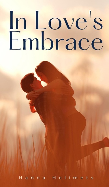In Loves Embrace