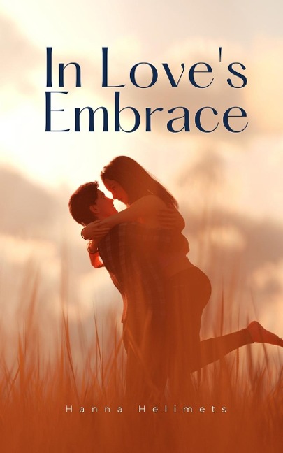 In Loves Embrace