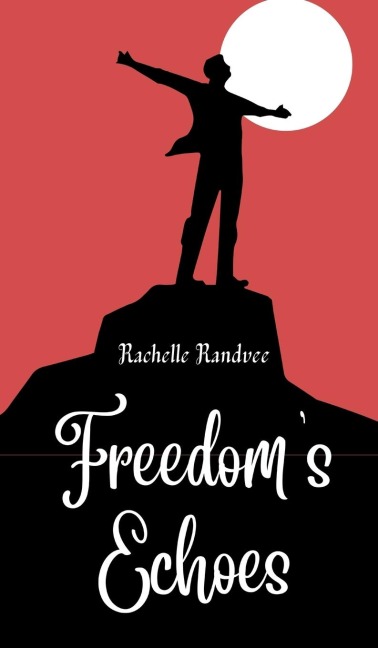 Freedoms Echoes