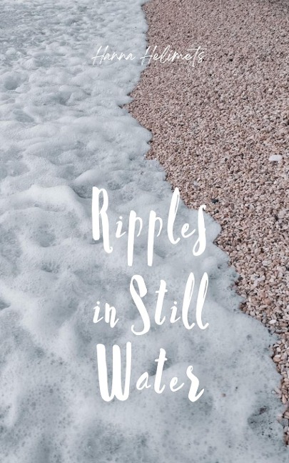 Ripples in Still Water