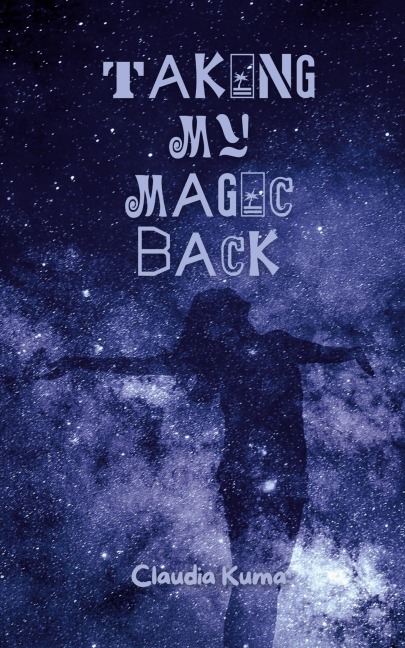 Taking My Magic Back