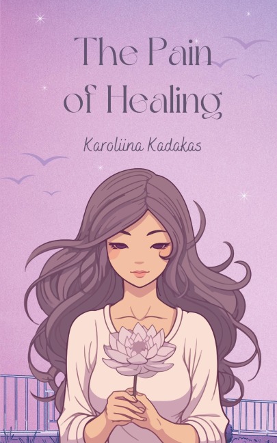 The Pain of Healing