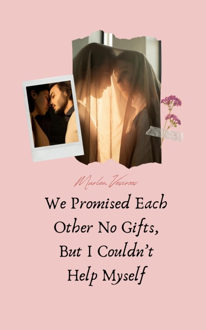We Promised Each Other No Gifts, But I Couldnt Help Myself