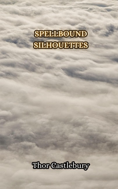 Spellbound Silhouettes