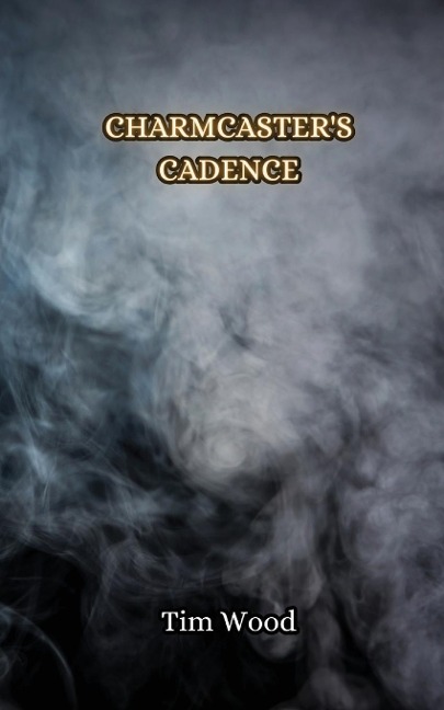 Charmcasters Cadence
