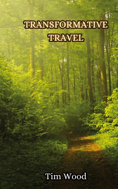 Transformative Travel