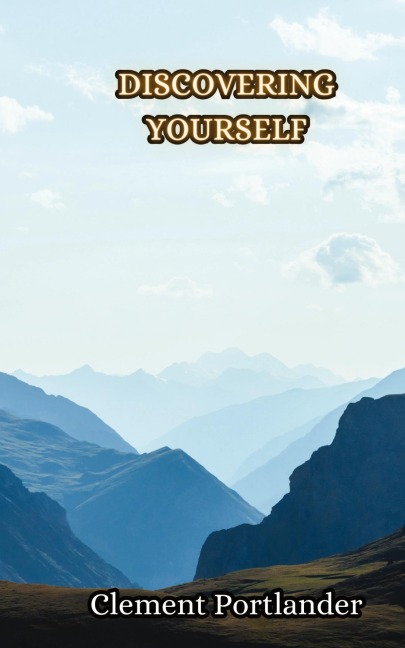 Discovering Yourself