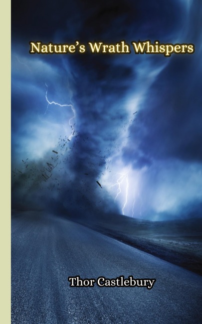 Natures Wrath Whispers