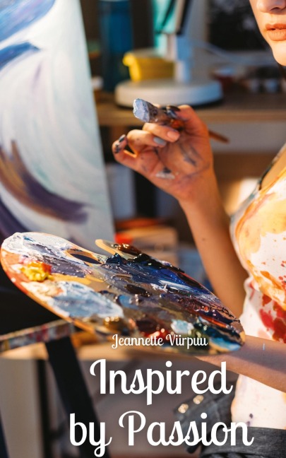 Inspired by Passion