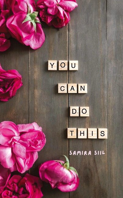 You Can Do This