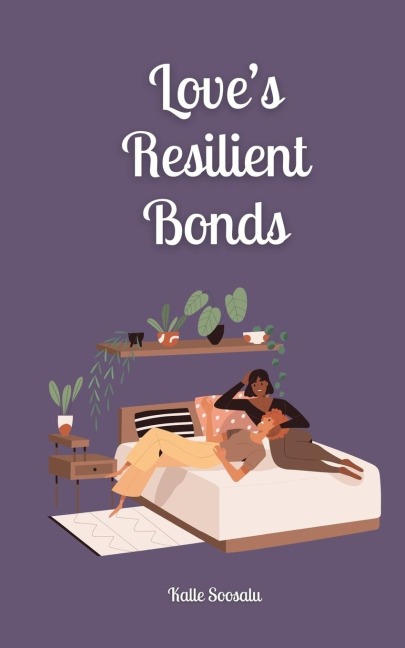Loves Resilient Bonds