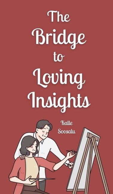 The Bridge to Loving Insights