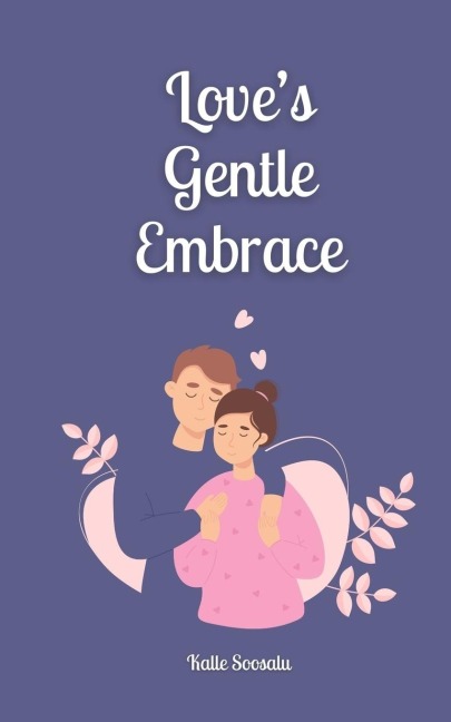 Loves Gentle Embrace