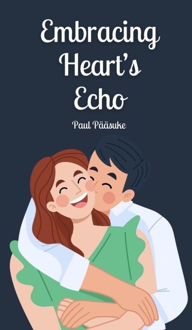 Embracing Hearts Echo