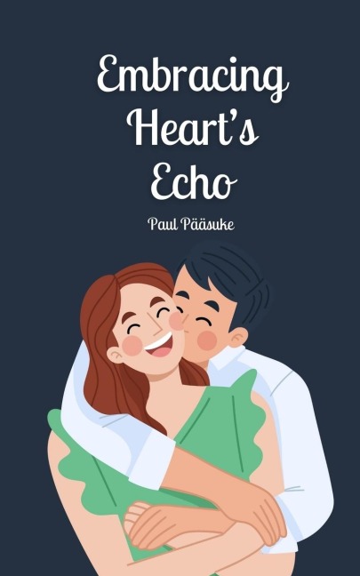 Embracing Hearts Echo
