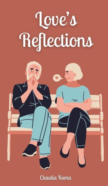 Loves Reflections