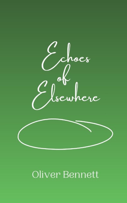 Echoes of Elsewhere